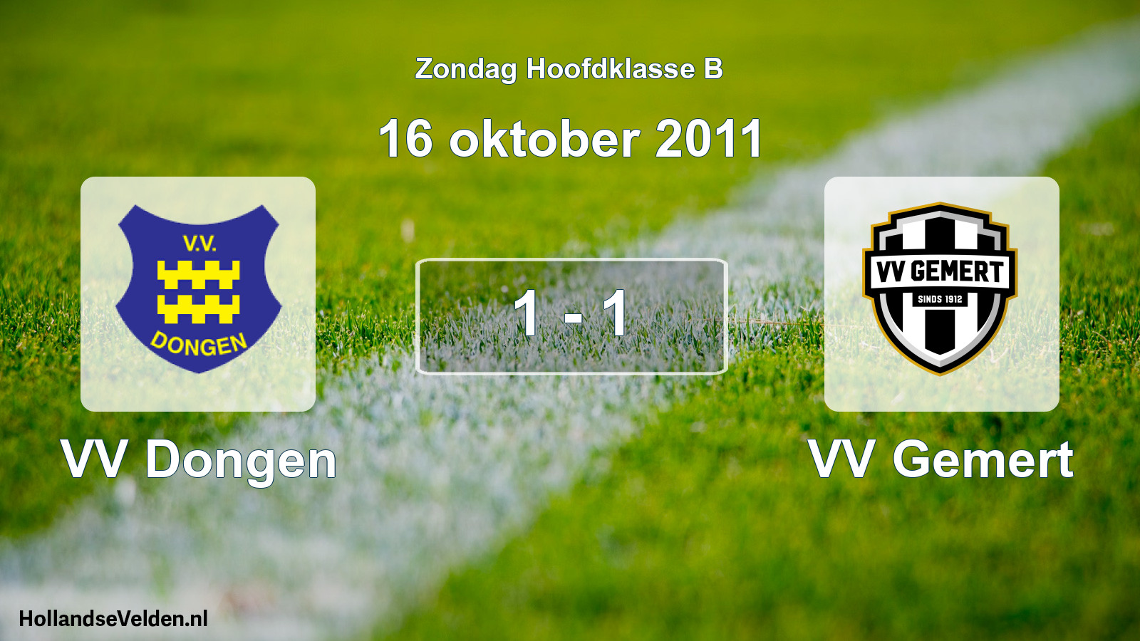 Total number of matches played: VV Dongen - VV Gemert 1 - 1 (16 October 2011)