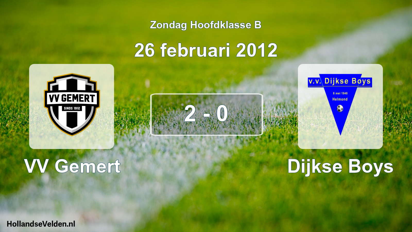 Total number of matches played: VV Gemert - Dijkse Boys 2 - 0 (26 February 2012)