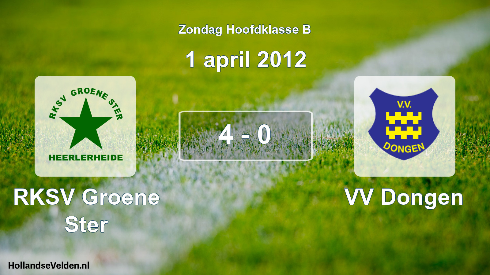 Total number of matches played: RKSV Groene Ster - VV Dongen 4 - 0 (1 April 2012)