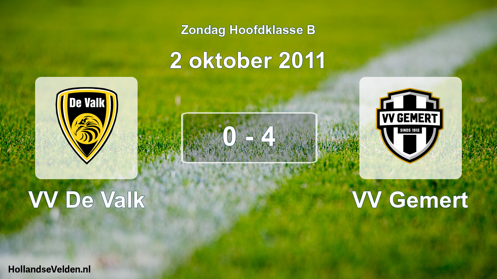 Total number of matches played: VV De Valk - VV Gemert 0 - 4 (2 October 2011)
