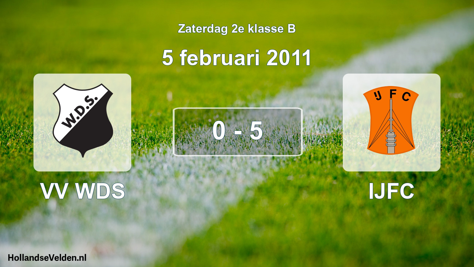 Total number of matches played: VV WDS - IJFC 0 - 5 (5 February 2011)