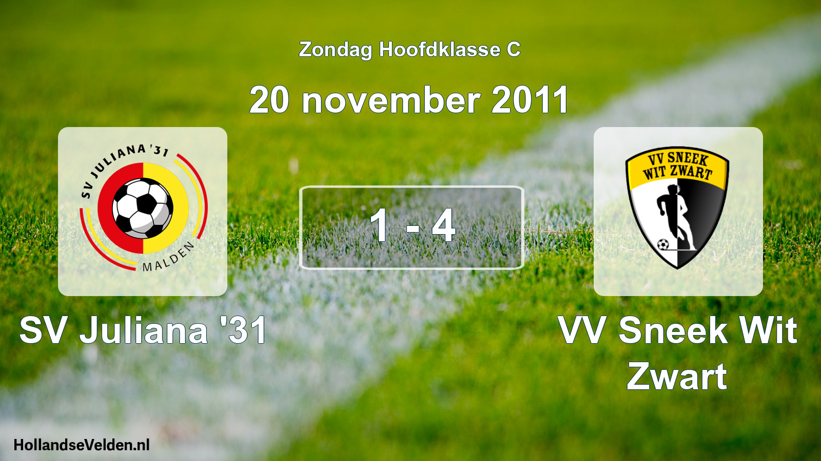 Total number of matches played: SV Juliana '31 - VV Sneek Wit Zwart 1 - 4 (20 November 2011)