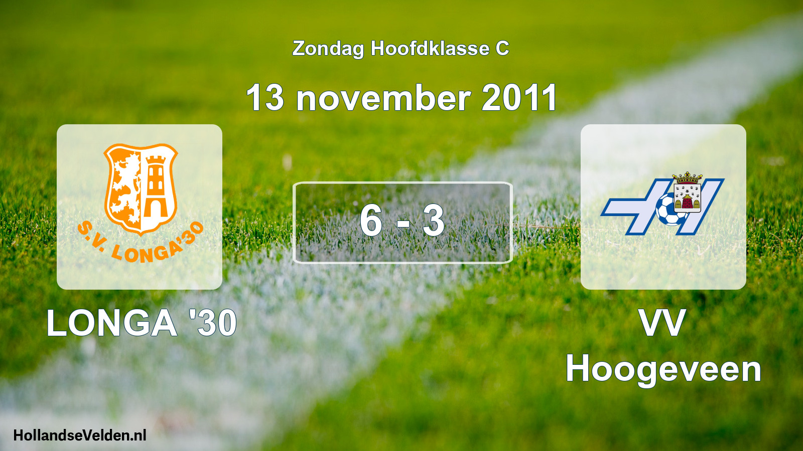 Total number of matches played: LONGA '30 - VV Hoogeveen 6 - 3 (13 November 2011)