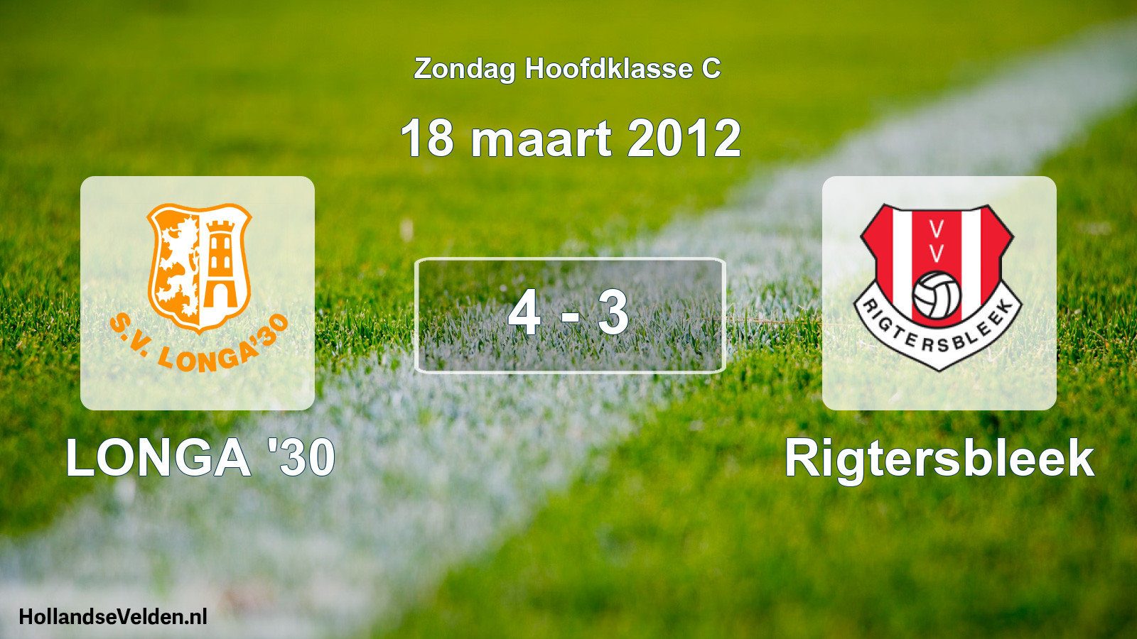 Total number of matches played: LONGA '30 - Rigtersbleek 4 - 3 (18 March 2012)