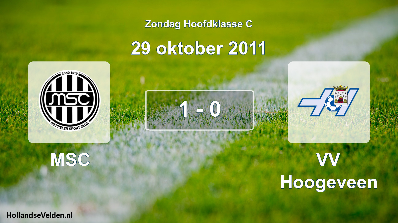 Total number of matches played: MSC - VV Hoogeveen 1 - 0 (29 October 2011)