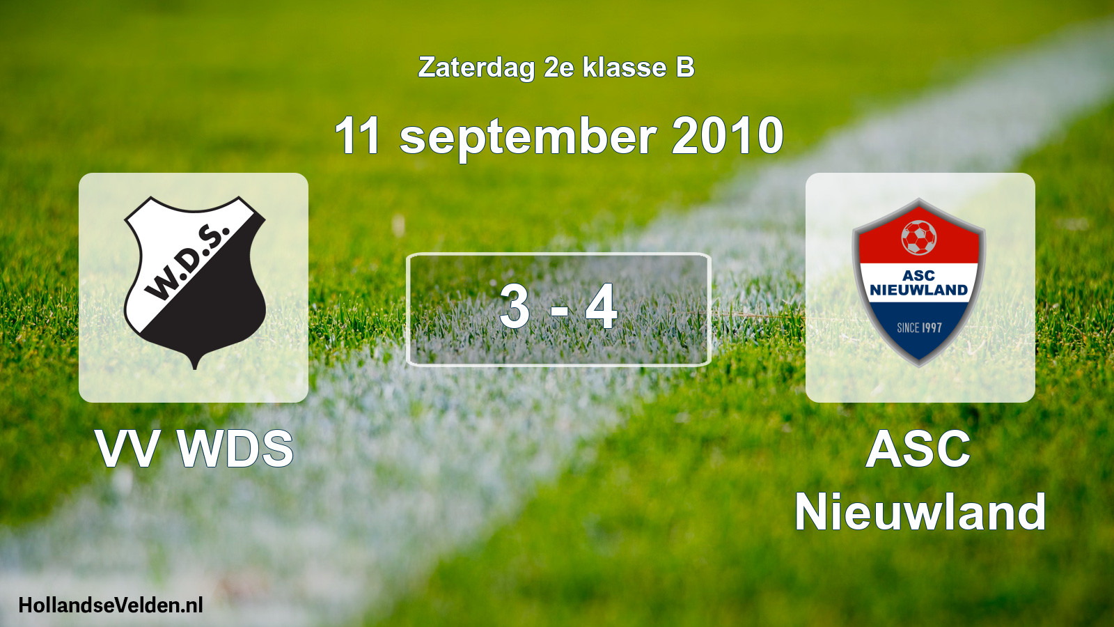 Total number of matches played: VV WDS - ASC Nieuwland 3 - 4 (11 September 2010)