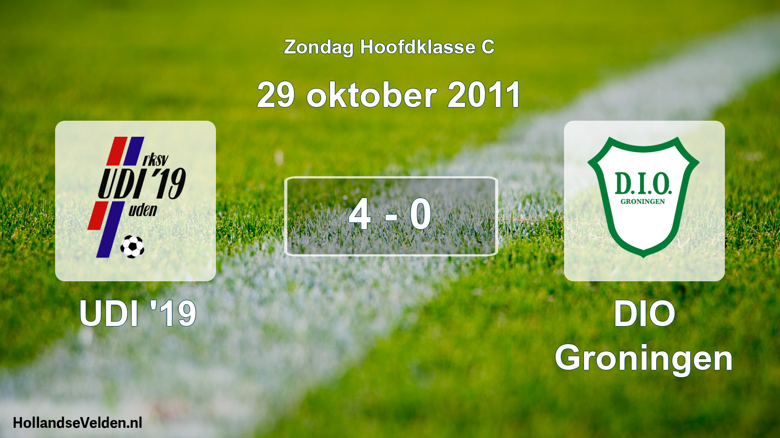 Total number of matches played: UDI '19 - DIO Groningen 4 - 0 (29 October 2011)