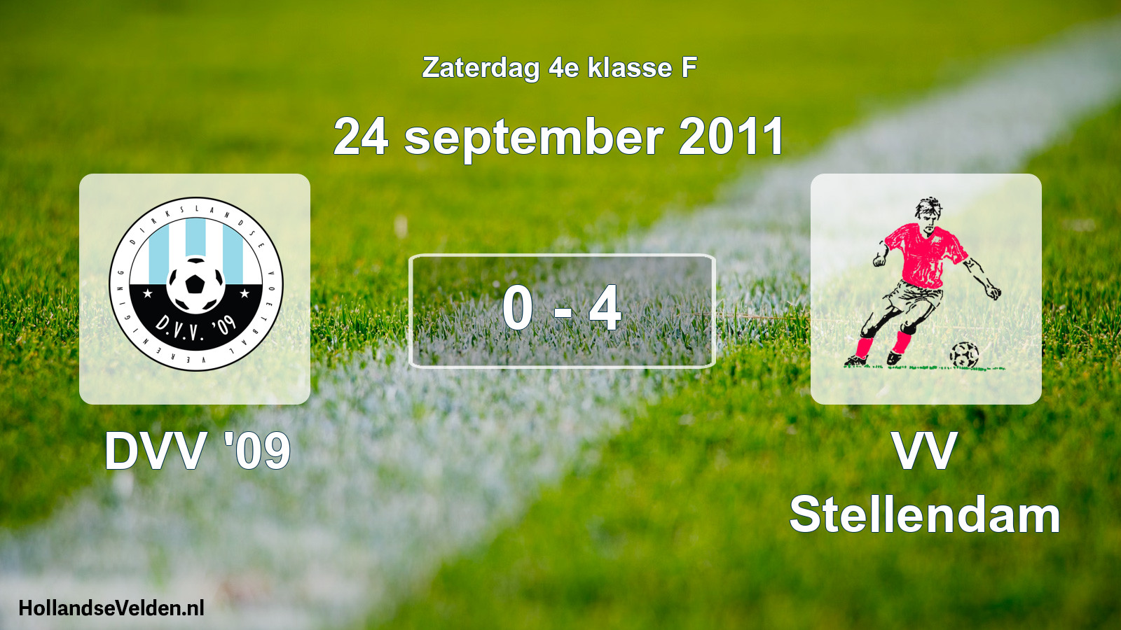 Total number of matches played: DVV '09 - VV Stellendam 0 - 4 (24 September 2011)