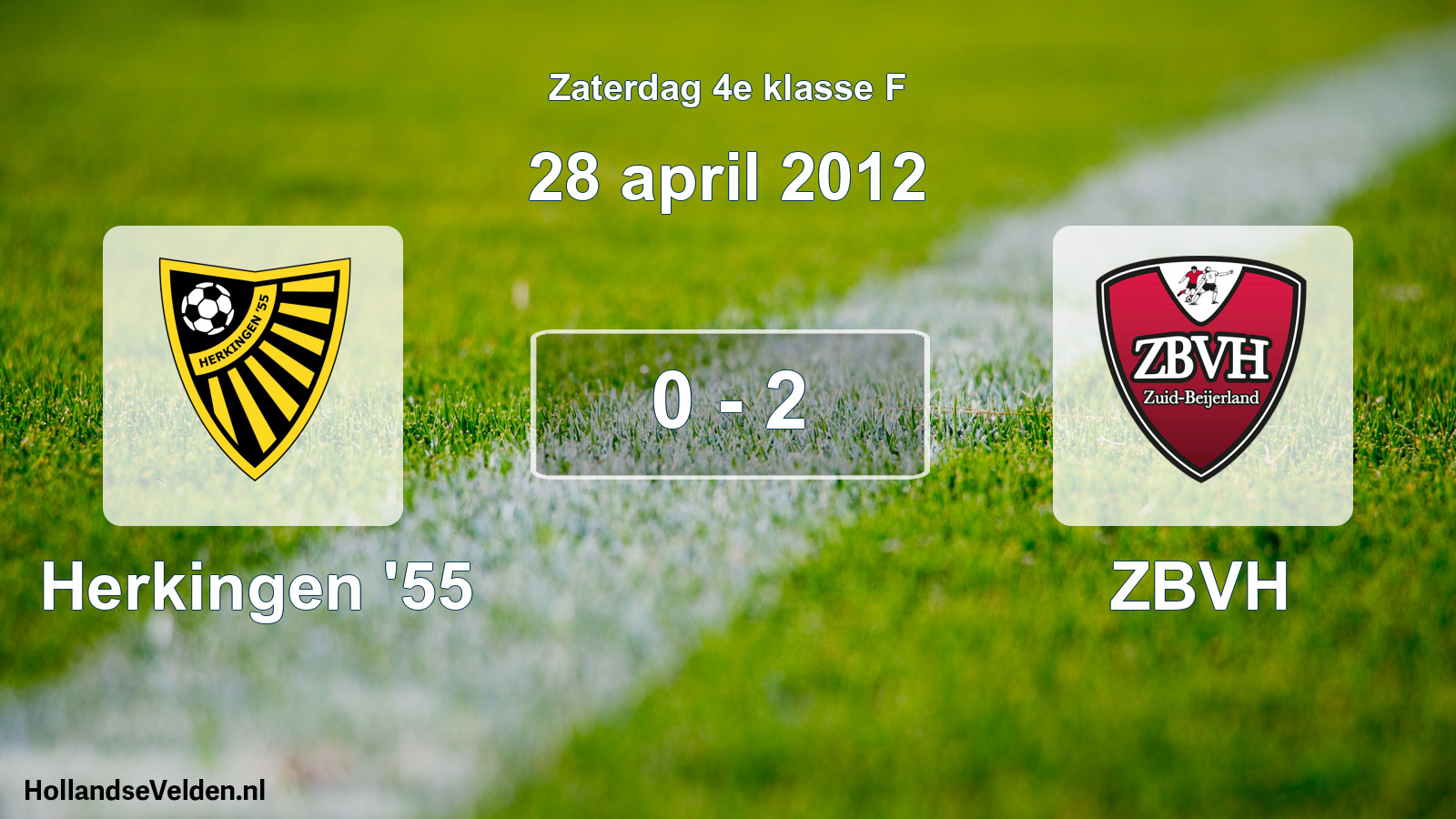 Total number of matches played: Herkingen '55 - ZBVH 0 - 2 (28 April 2012)