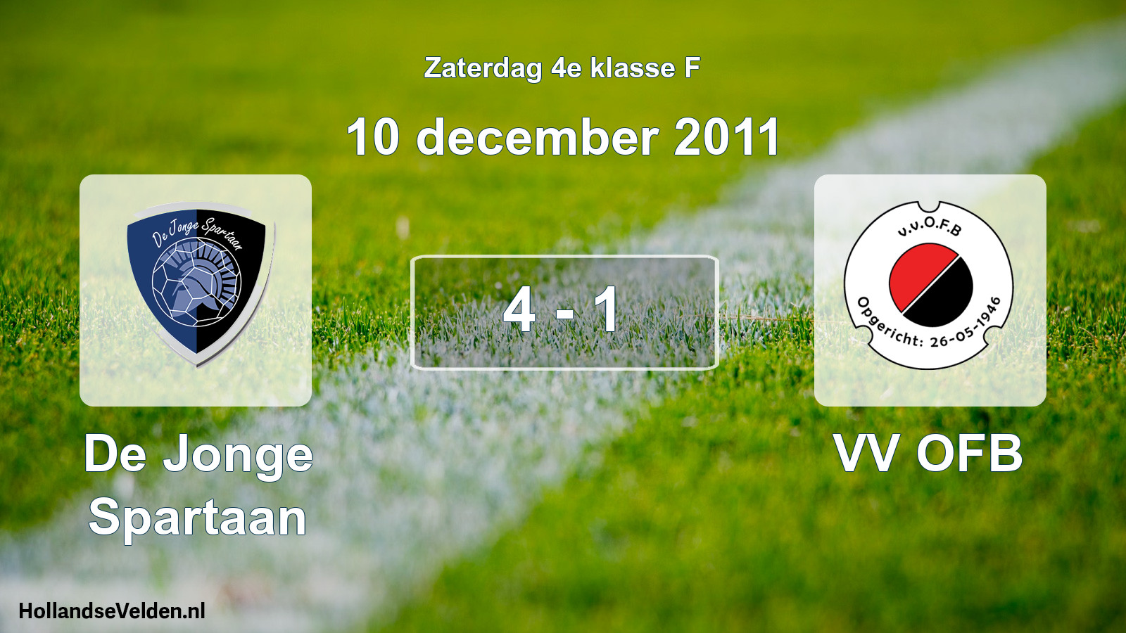 Total number of matches played: De Jonge Spartaan - VV OFB 4 - 1 (10 December 2011)