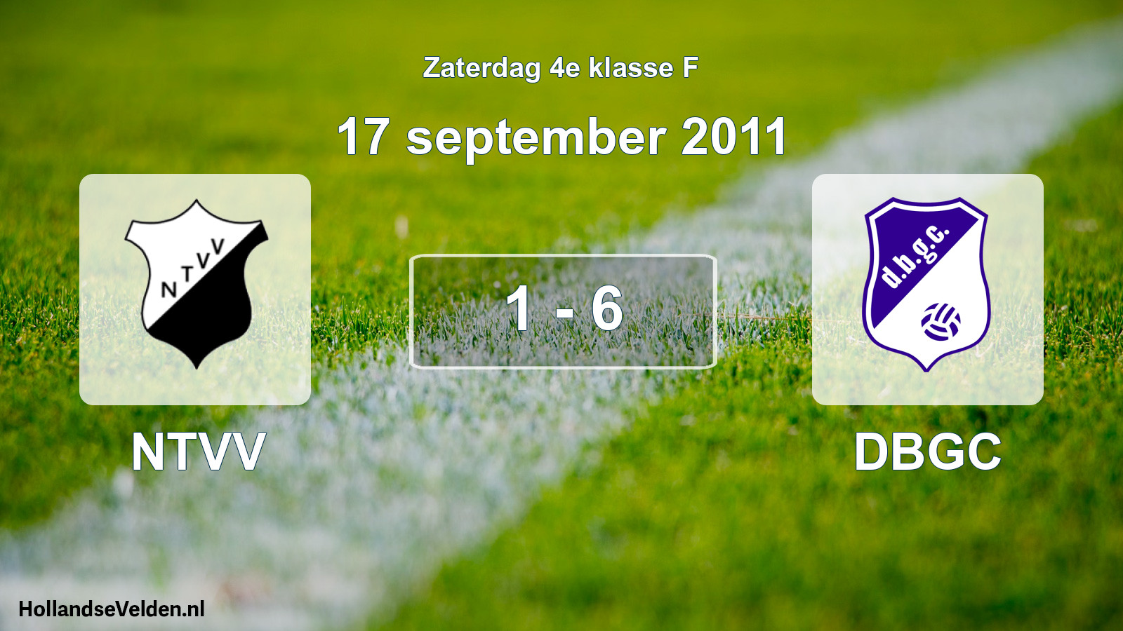 Total number of matches played: NTVV - DBGC 1 - 6 (17 September 2011)
