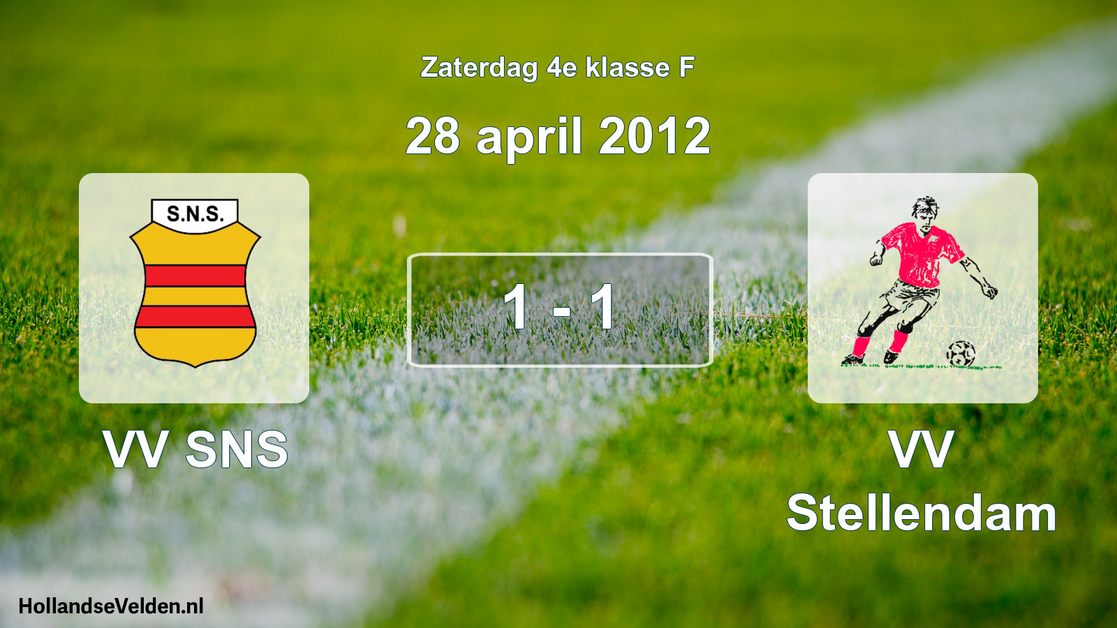 Total number of matches played: VV SNS - VV Stellendam 1 - 1 (28 April 2012)
