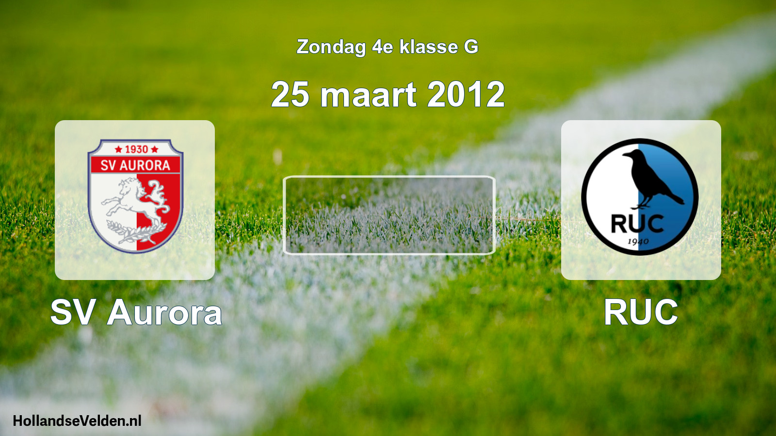 Scheduled Match: SV Aurora - RUC (25 March 2012)