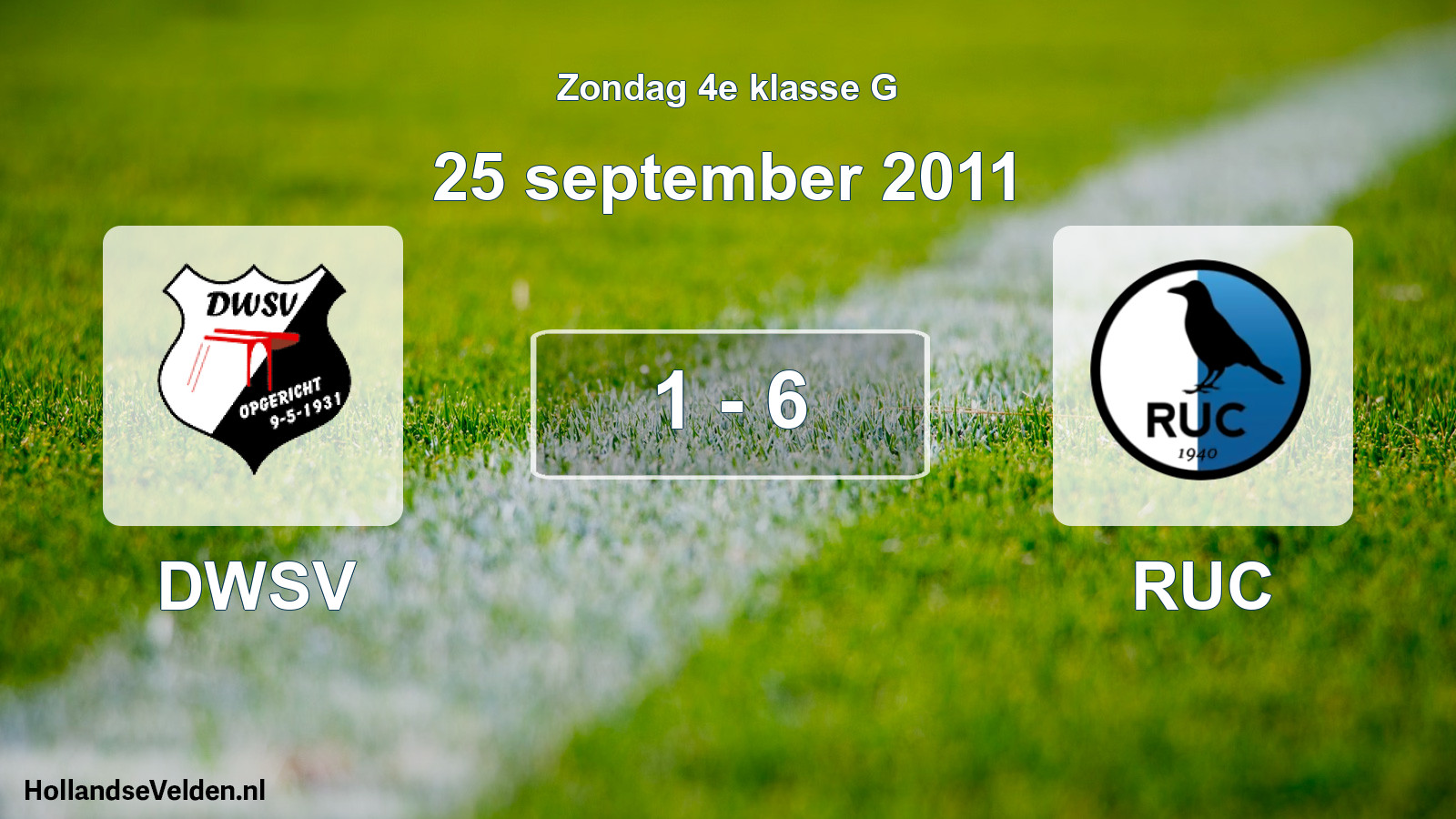 Total number of matches played: DWSV - RUC 1 - 6 (25 September 2011)