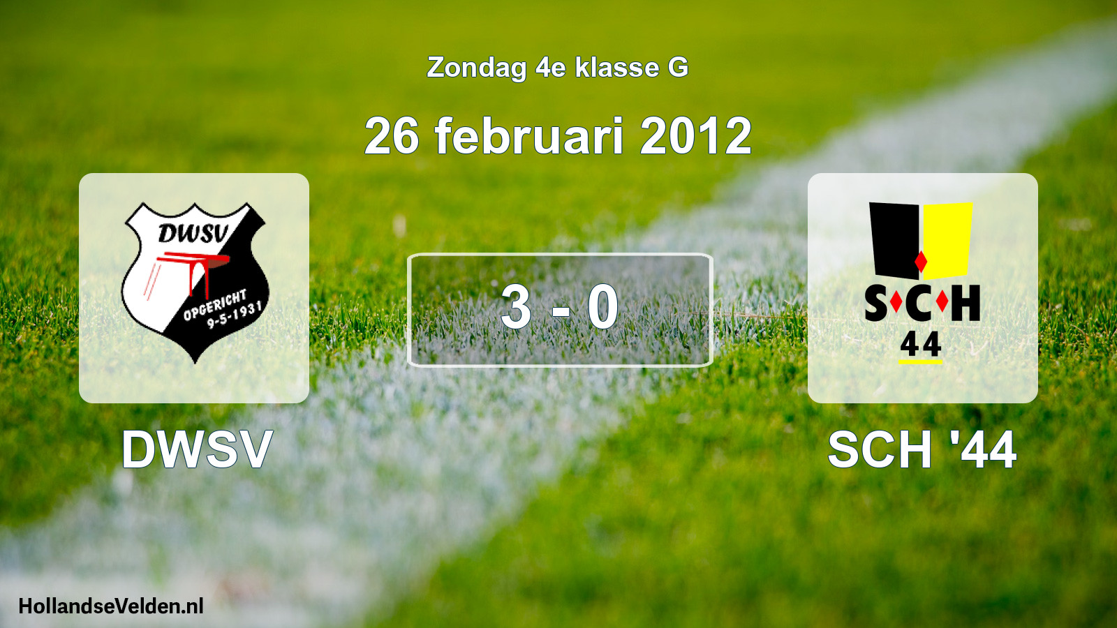 Total number of matches played: DWSV - SCH '44 3 - 0 (26 February 2012)