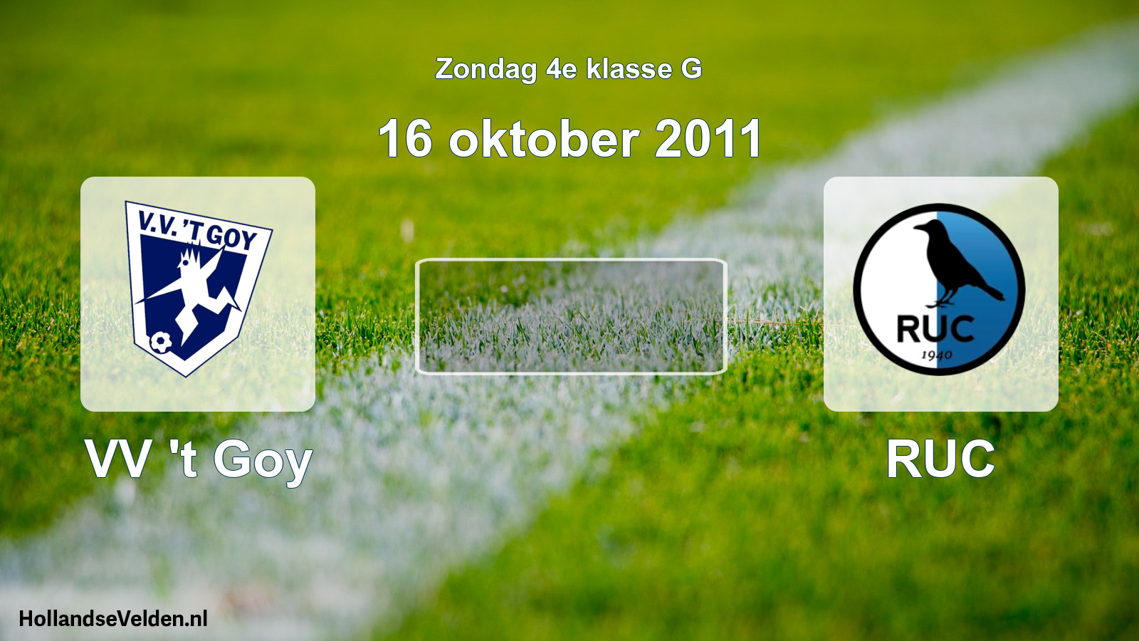 Scheduled Match: VV 't Goy - RUC (16 October 2011)