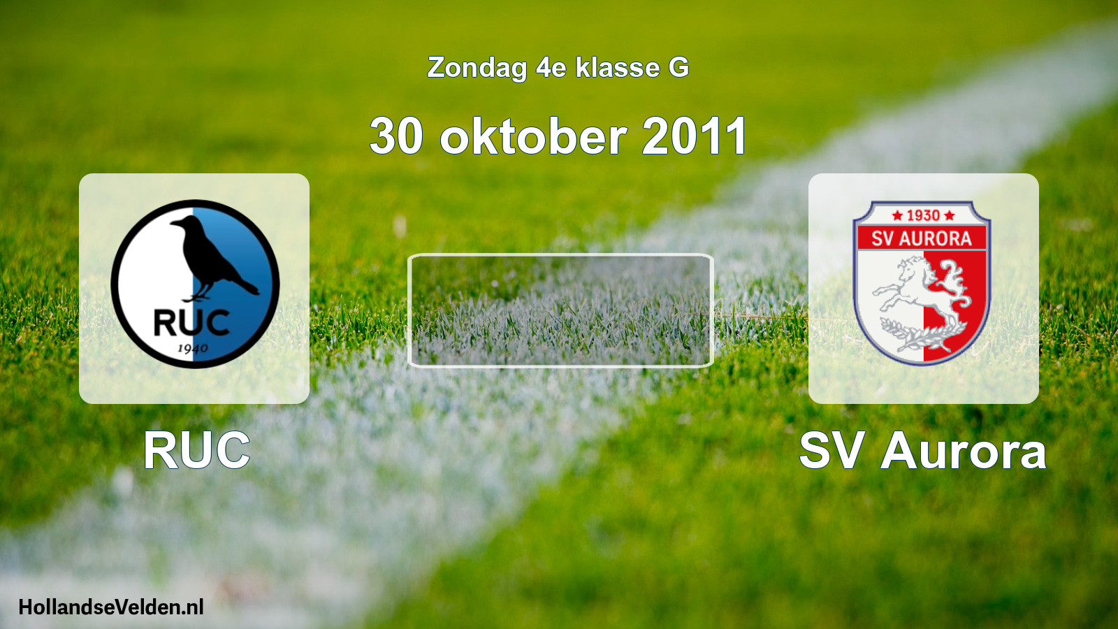 Scheduled Match: RUC - SV Aurora (30 October 2011)