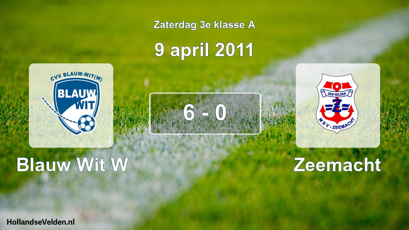 Total number of matches played: Blauw Wit W - Zeemacht 6 - 0 (9 April 2011)