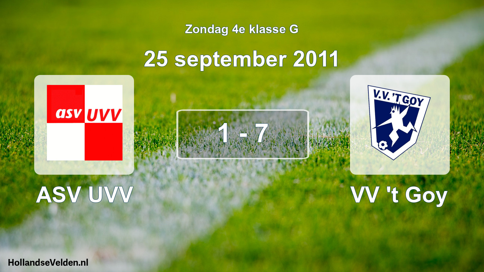 Total number of matches played: ASV UVV - VV 't Goy 1 - 7 (25 September 2011)