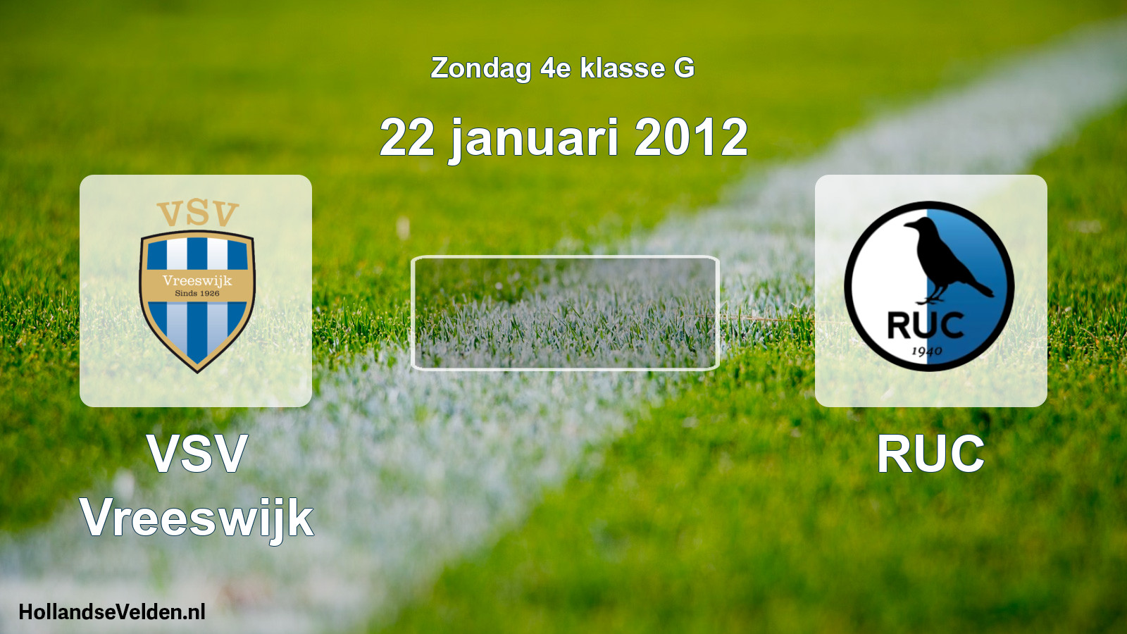 Scheduled Match: VSV Vreeswijk - RUC (22 January 2012)