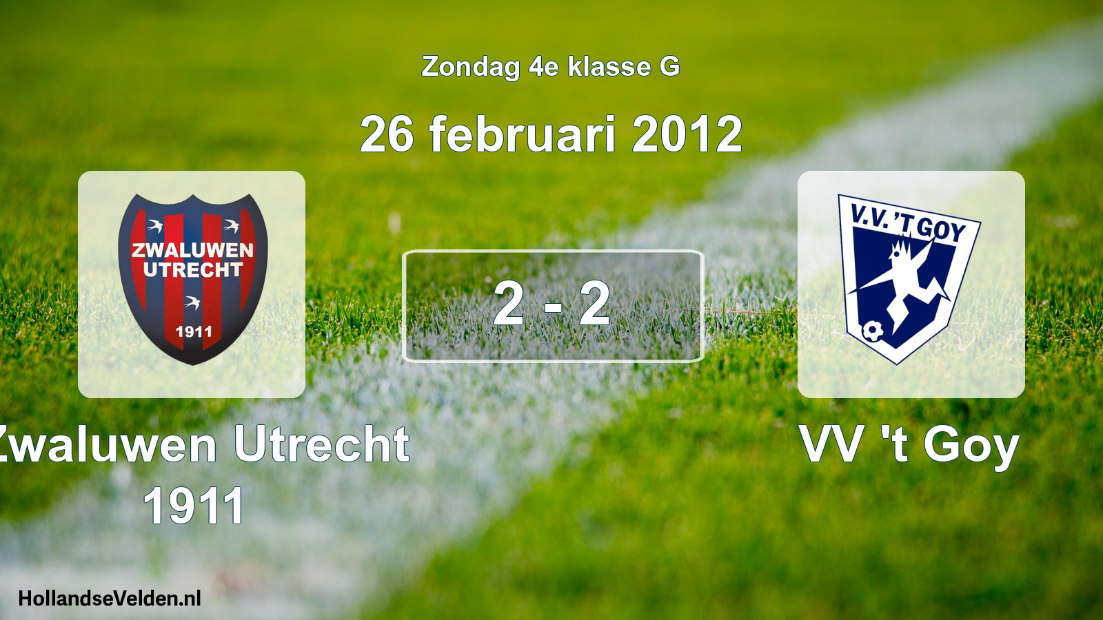 Total number of matches played: Zwaluwen Utrecht 1911 - VV 't Goy 2 - 2 (26 February 2012)