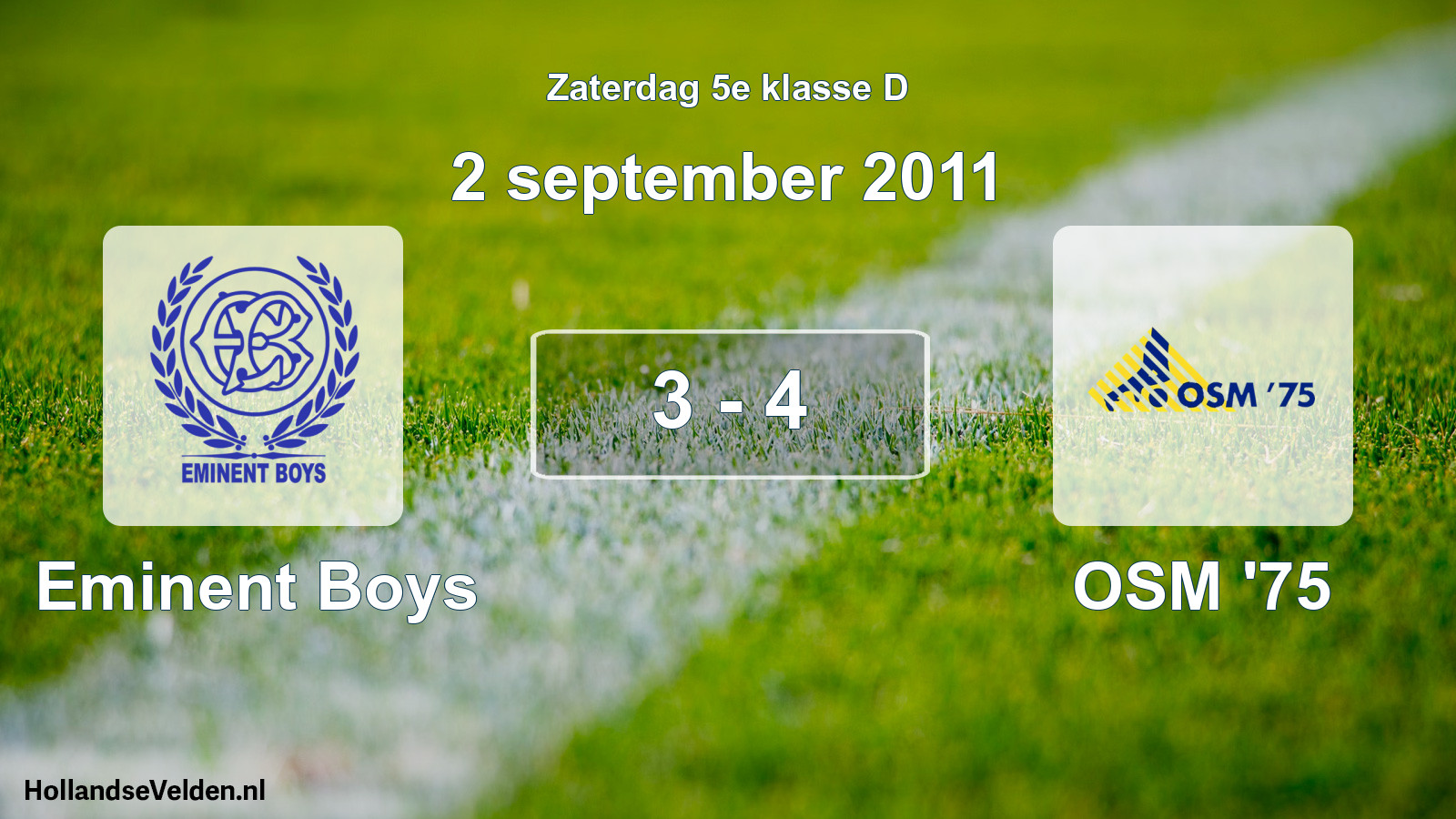 Total number of matches played: Eminent Boys - OSM '75 3 - 4 (2 September 2011)