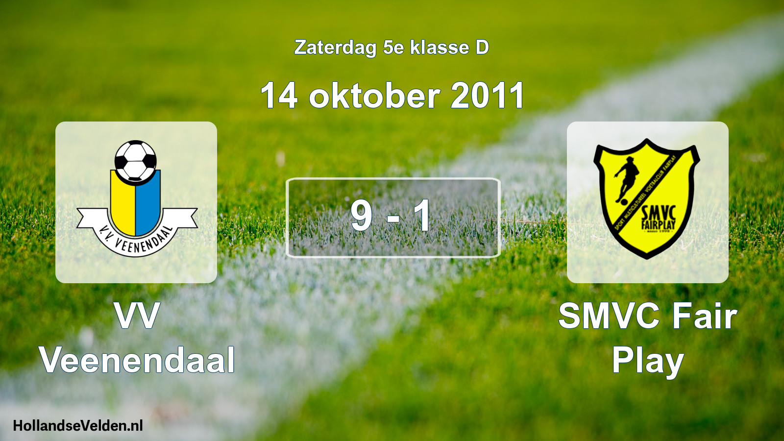 Total number of matches played: VV Veenendaal - SMVC Fair Play 9 - 1 (14 October 2011)