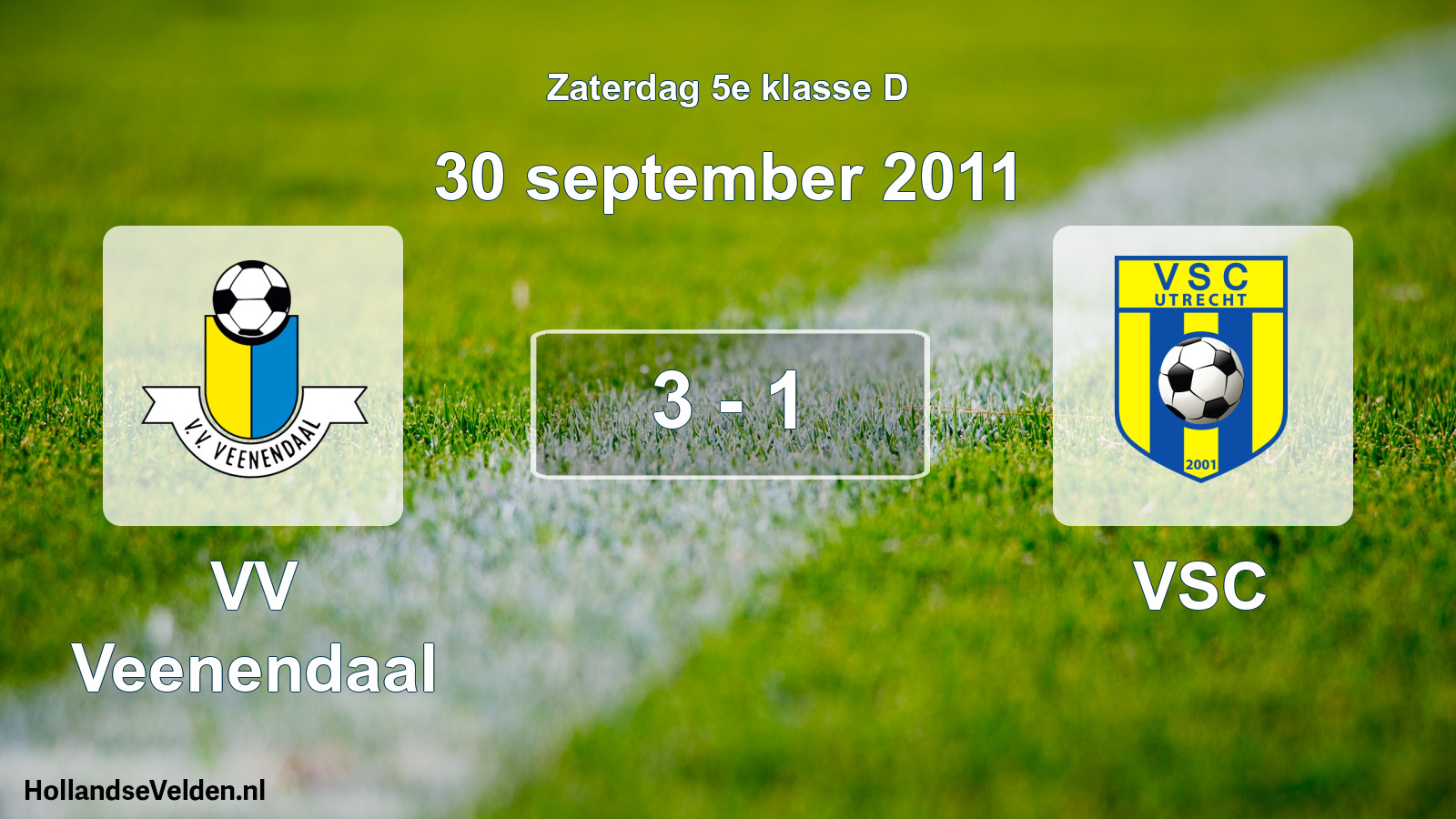 Total number of matches played: VV Veenendaal - VSC 3 - 1 (30 September 2011)