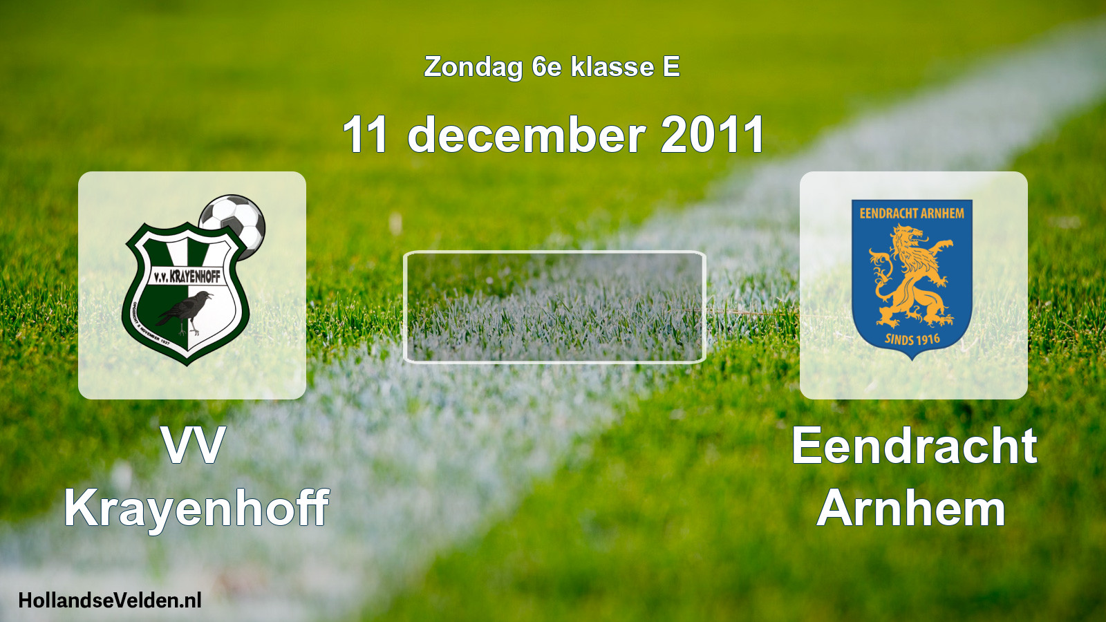 Scheduled Match: VV Krayenhoff - Eendracht Arnhem (11 December 2011)