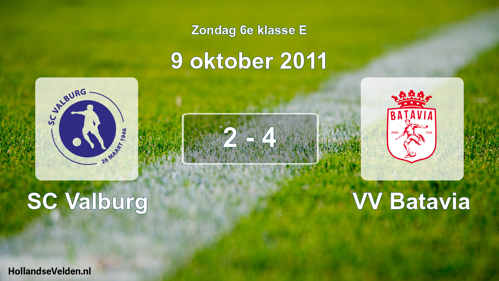 Total number of matches played: SC Valburg - VV Batavia 2 - 4 (9 October 2011)