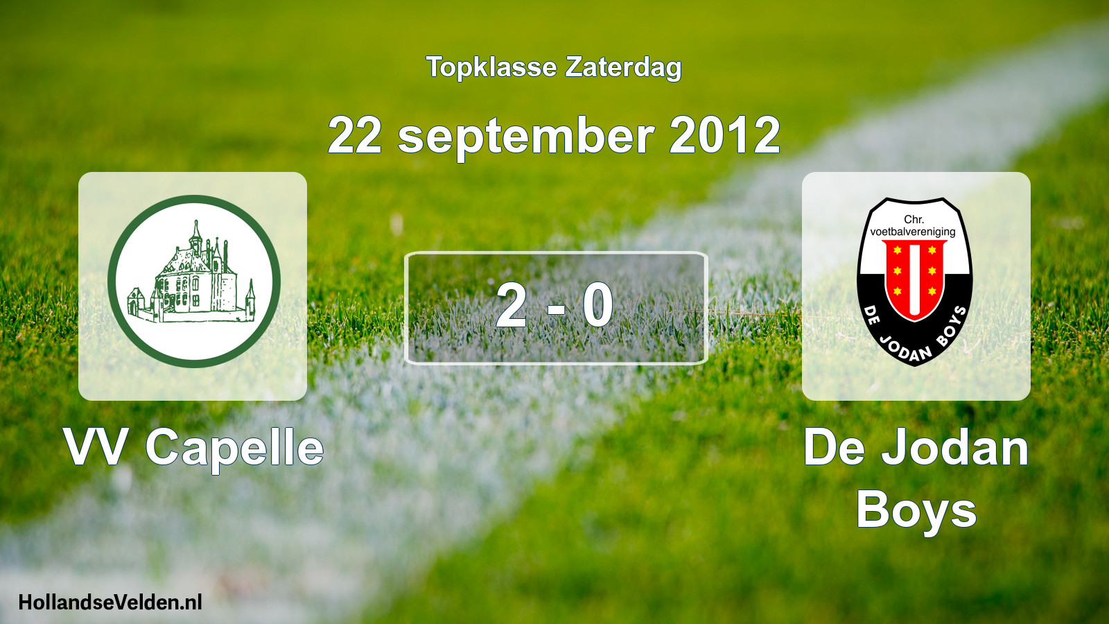 Total number of matches played: VV Capelle - De Jodan Boys 2 - 0 (22 September 2012)