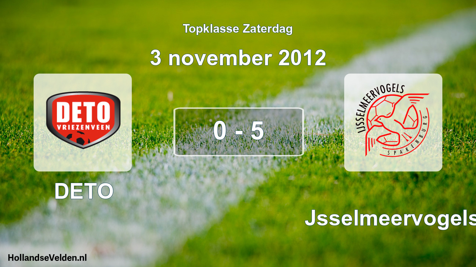 Total number of matches played: DETO - IJsselmeervogels 0 - 5 (3 November 2012)