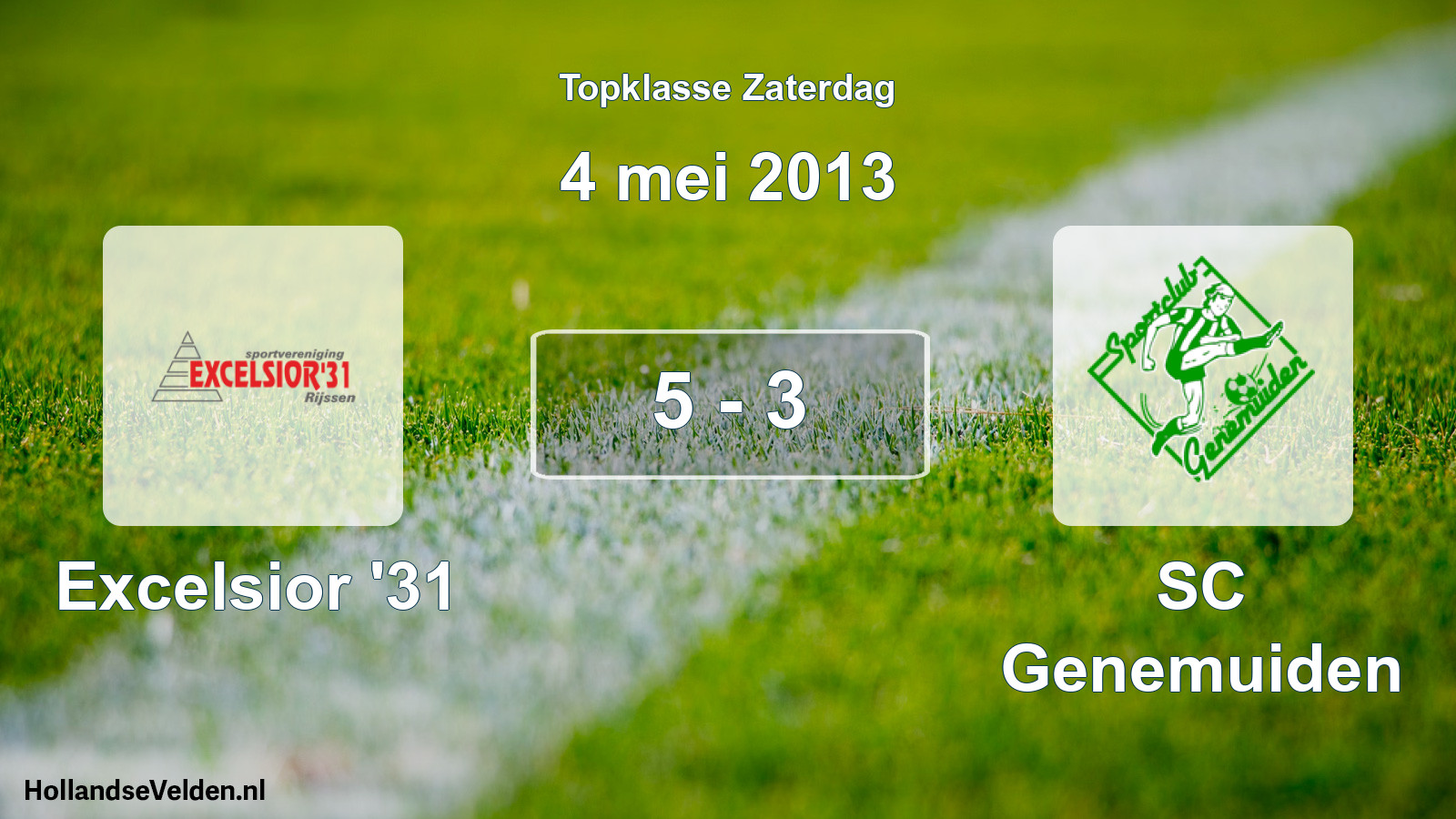 Total number of matches played: Excelsior '31 - SC Genemuiden 5 - 3 (4 May 2013)