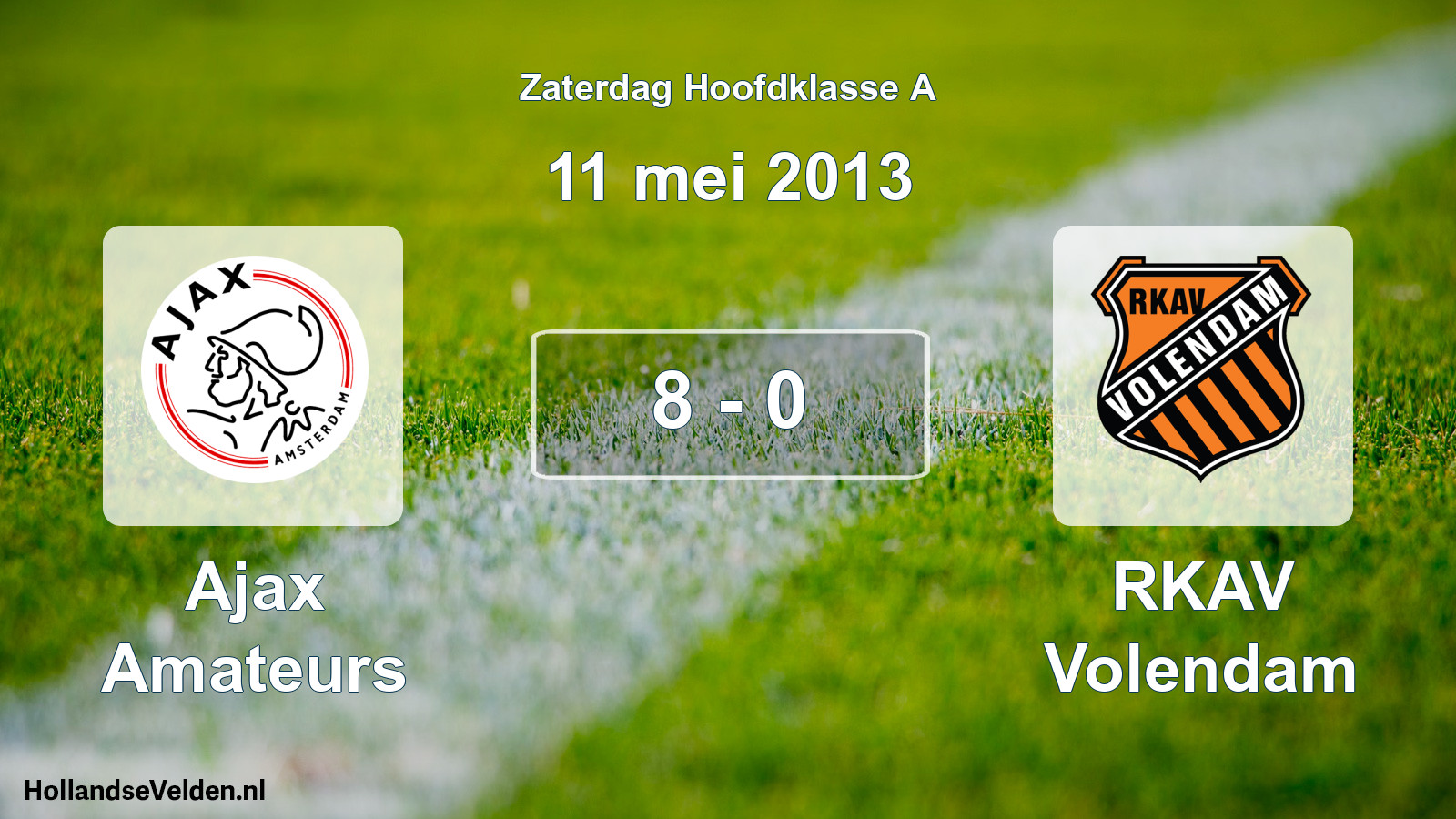 Total number of matches played: Ajax Amateurs - RKAV Volendam 8 - 0 (11 May 2013)