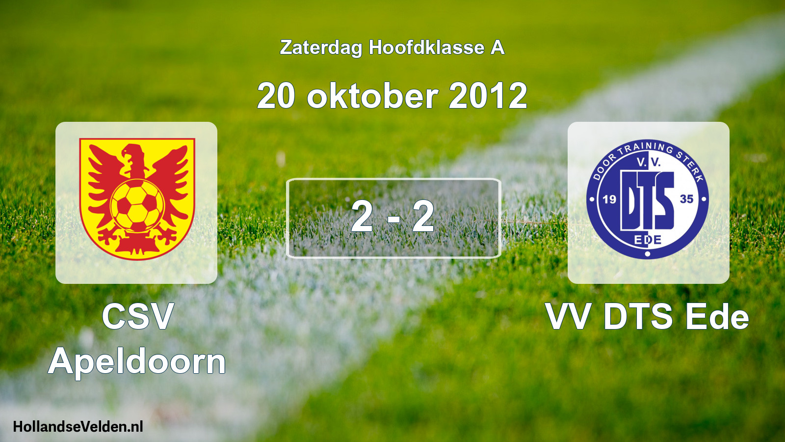 Total number of matches played: CSV Apeldoorn - VV DTS Ede 2 - 2 (20 October 2012)