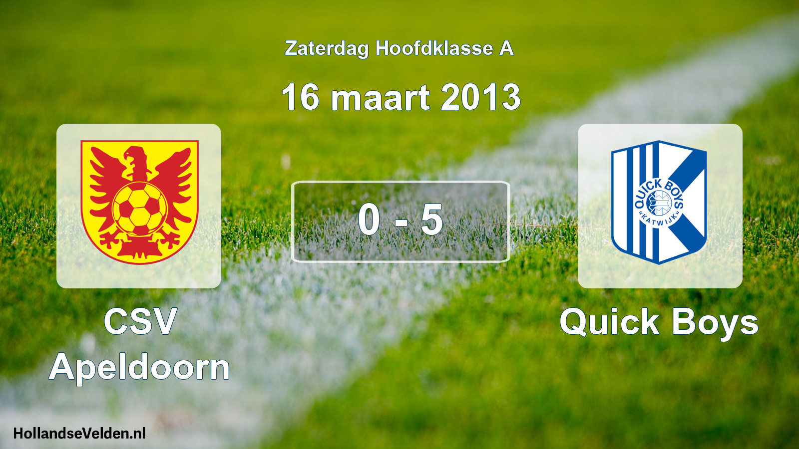 Total number of matches played: CSV Apeldoorn - Quick Boys 0 - 5 (16 March 2013)