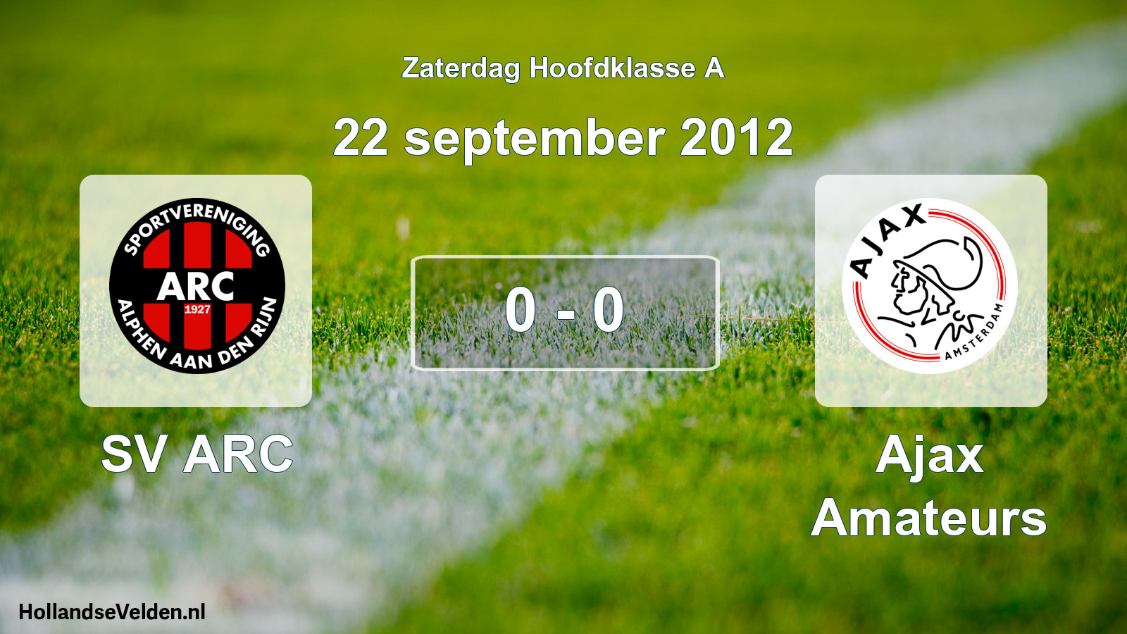 Total number of matches played: SV ARC - Ajax Amateurs 0 - 0 (22 September 2012)