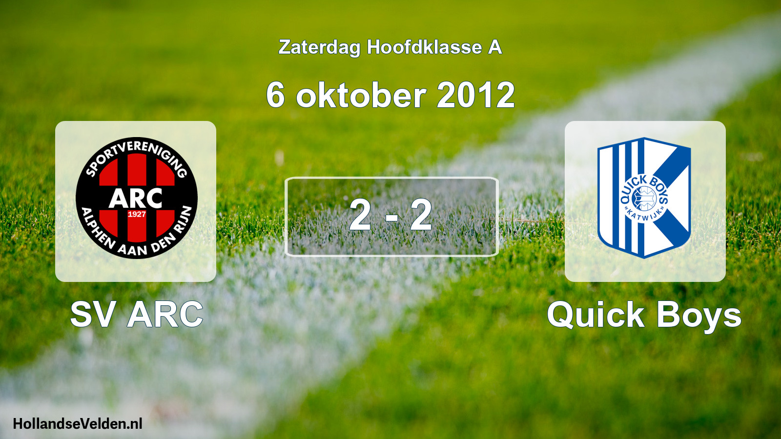 Total number of matches played: SV ARC - Quick Boys 2 - 2 (6 October 2012)