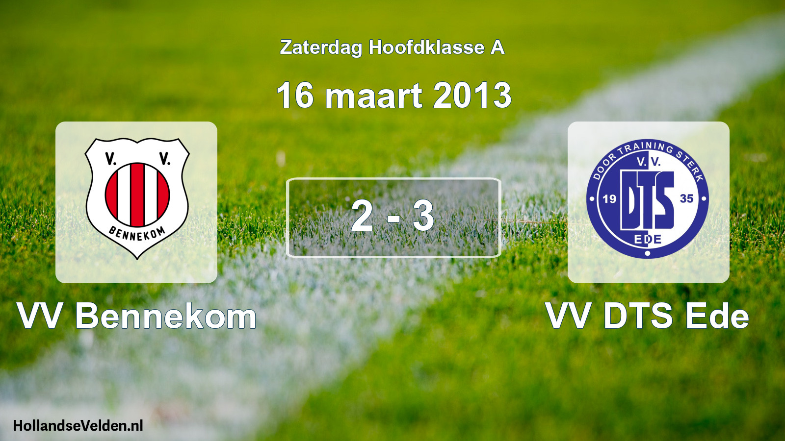 Total number of matches played: VV Bennekom - VV DTS Ede 2 - 3 (16 March 2013)