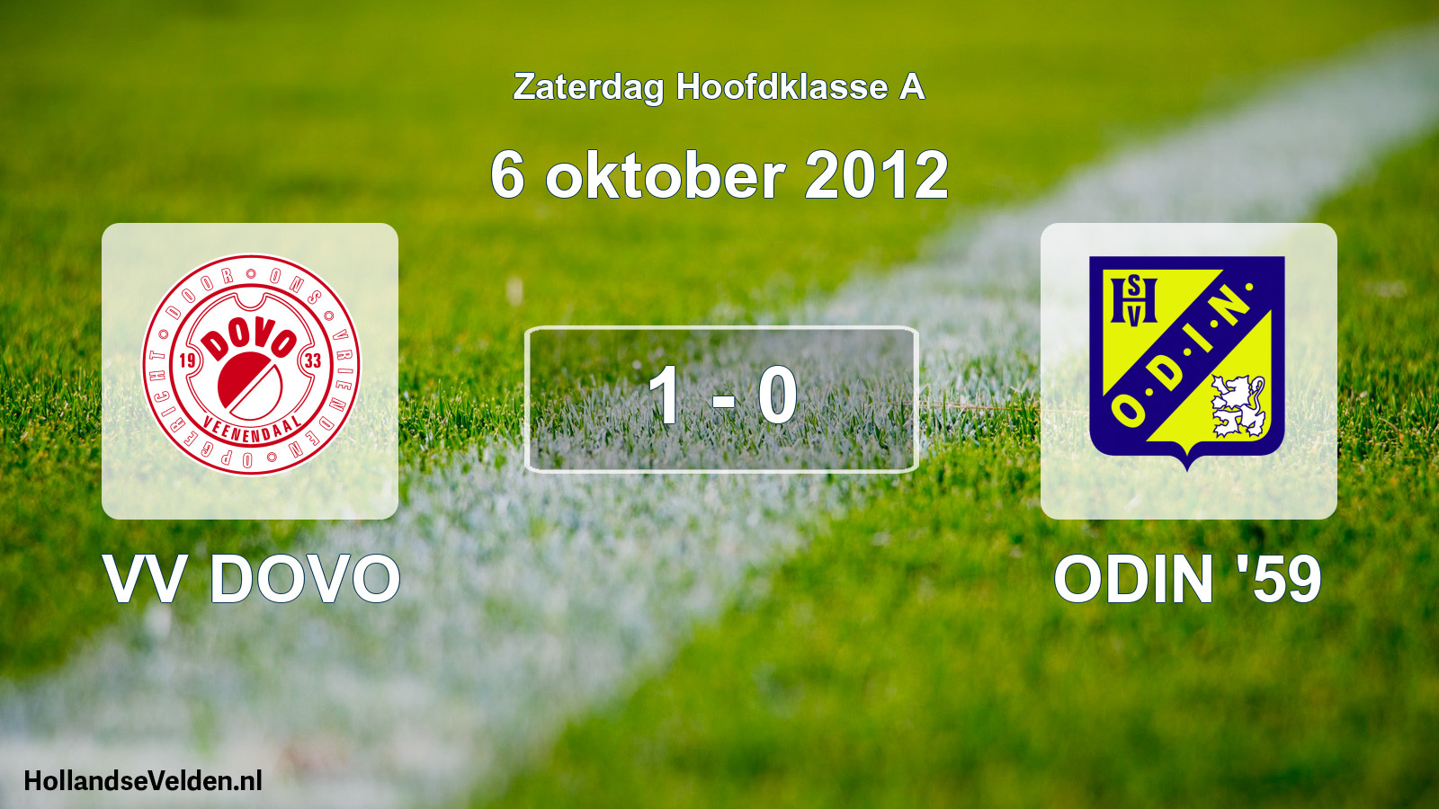 Total number of matches played: VV DOVO - ODIN '59 1 - 0 (6 October 2012)