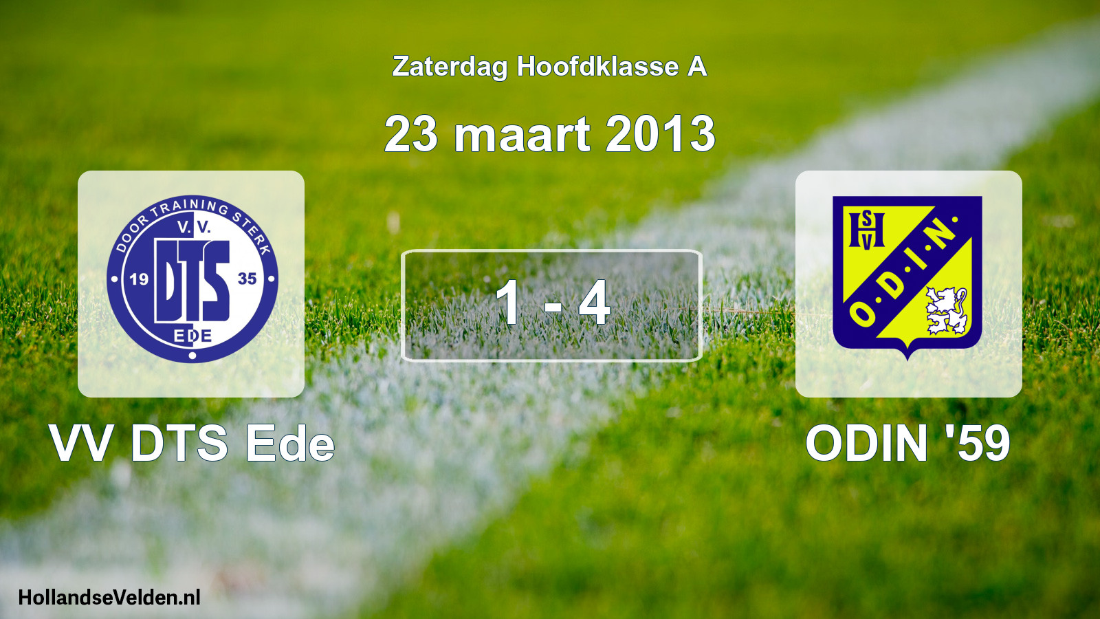 Total number of matches played: VV DTS Ede - ODIN '59 1 - 4 (23 March 2013)