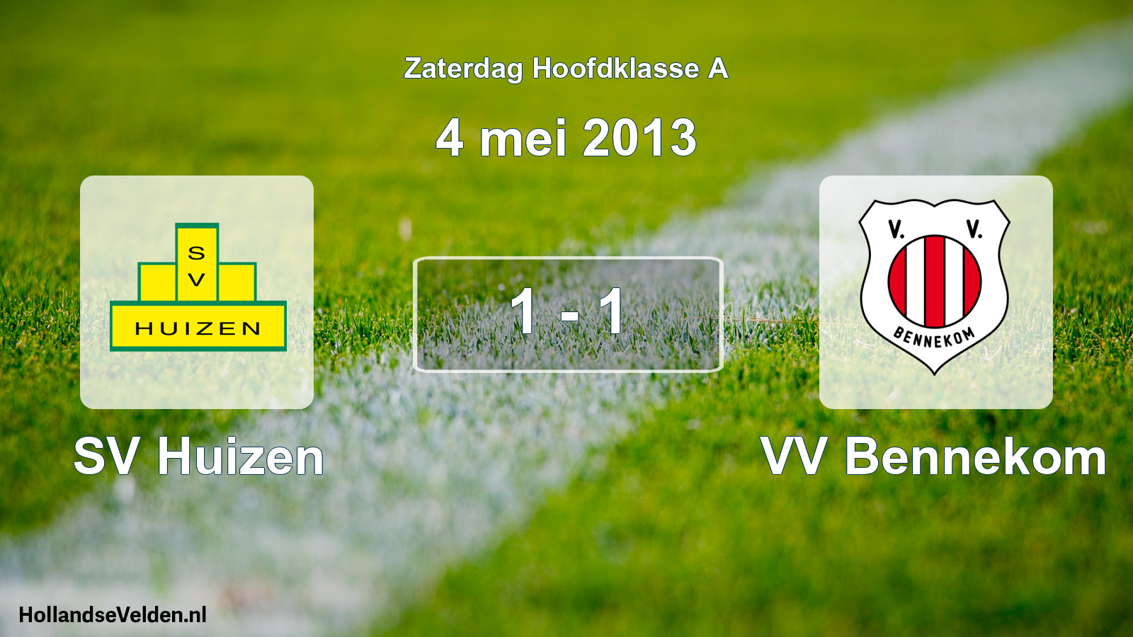 Total number of matches played: SV Huizen - VV Bennekom 1 - 1 (4 May 2013)