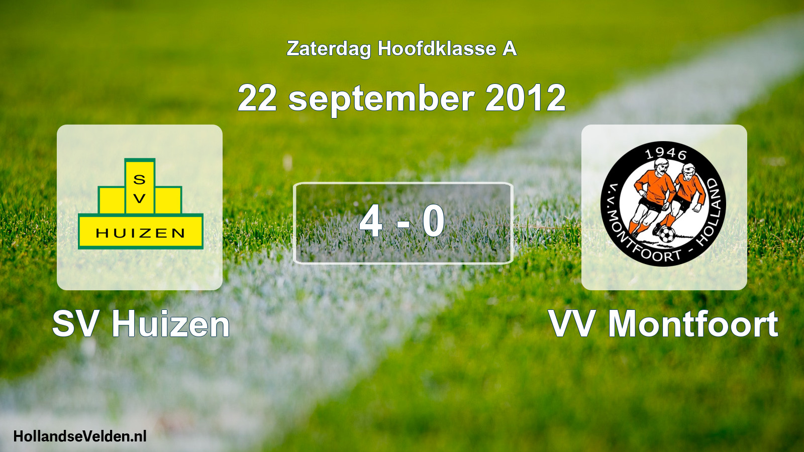 Total number of matches played: SV Huizen - VV Montfoort 4 - 0 (22 September 2012)