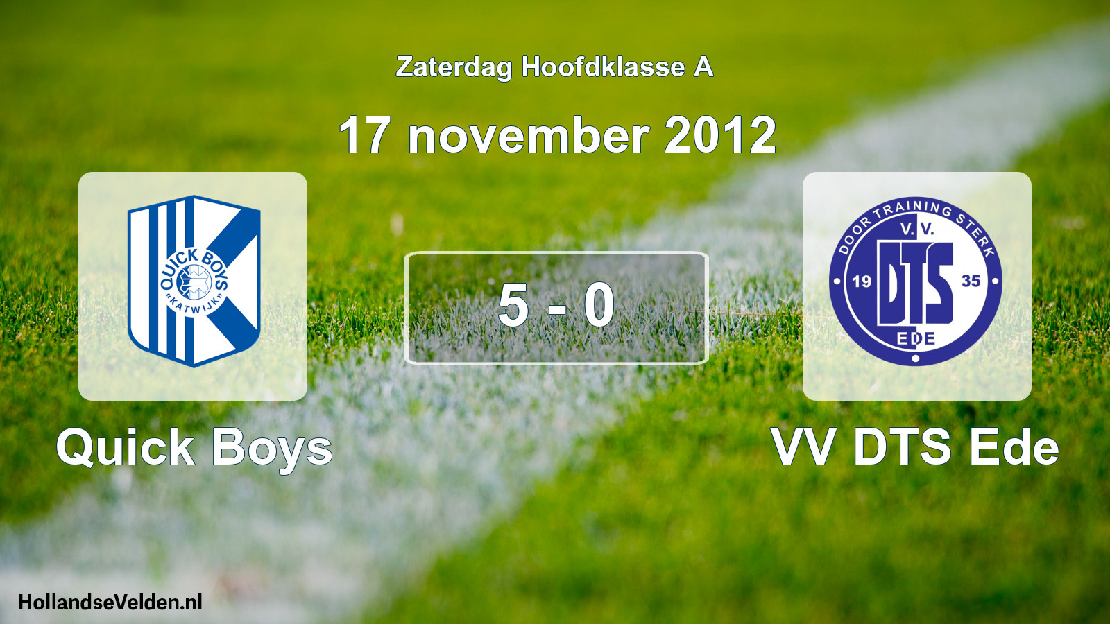 Total number of matches played: Quick Boys - VV DTS Ede 5 - 0 (17 November 2012)