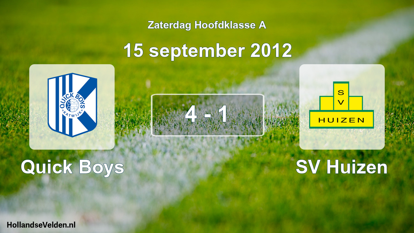 Total number of matches played: Quick Boys - SV Huizen 4 - 1 (15 September 2012)