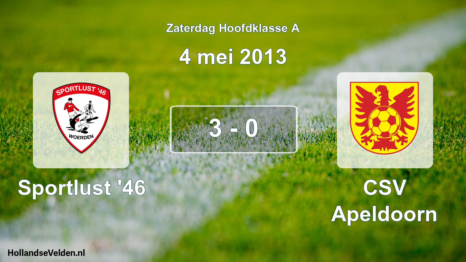 Total number of matches played: Sportlust '46 - CSV Apeldoorn 3 - 0 (4 May 2013)