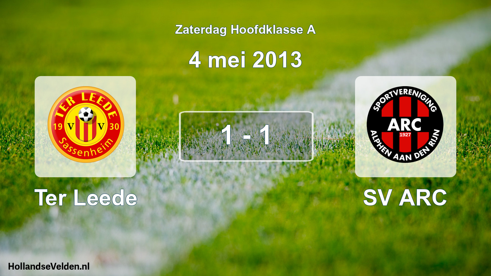 Total number of matches played: Ter Leede - SV ARC 1 - 1 (4 May 2013)