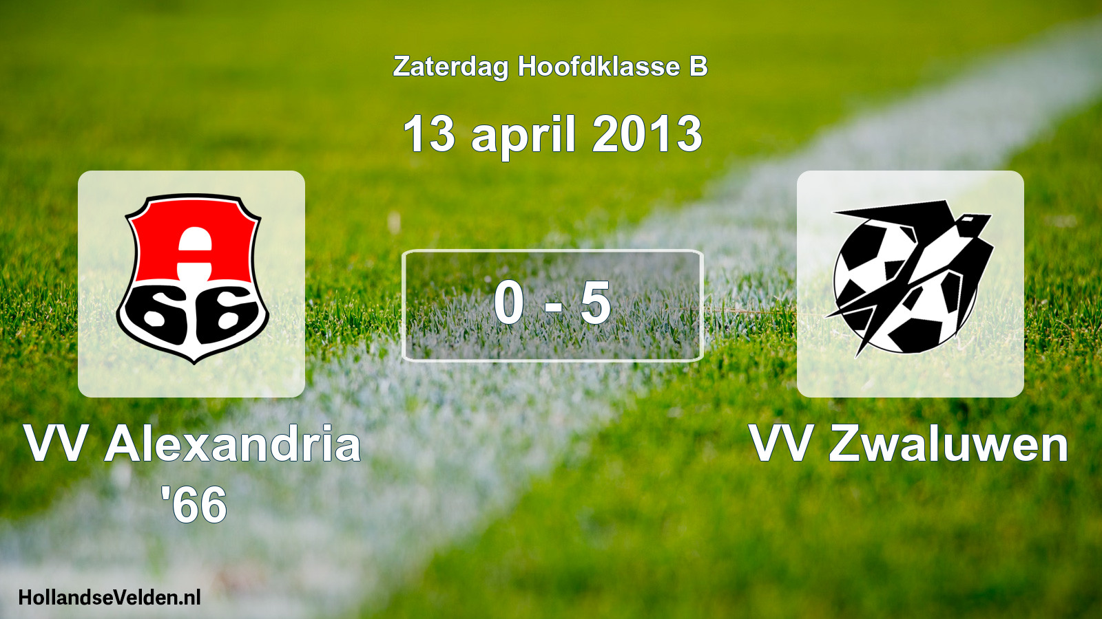 Total number of matches played: VV Alexandria '66 - VV Zwaluwen 0 - 5 (13 April 2013)