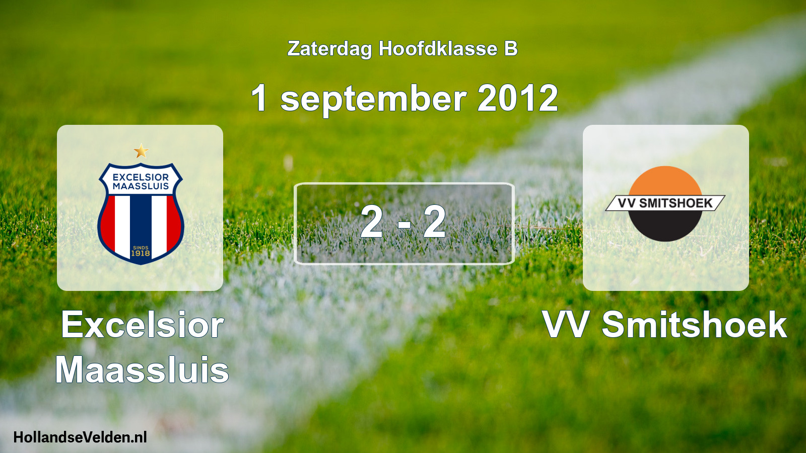 Total number of matches played: Excelsior Maassluis - VV Smitshoek 2 - 2 (1 September 2012)