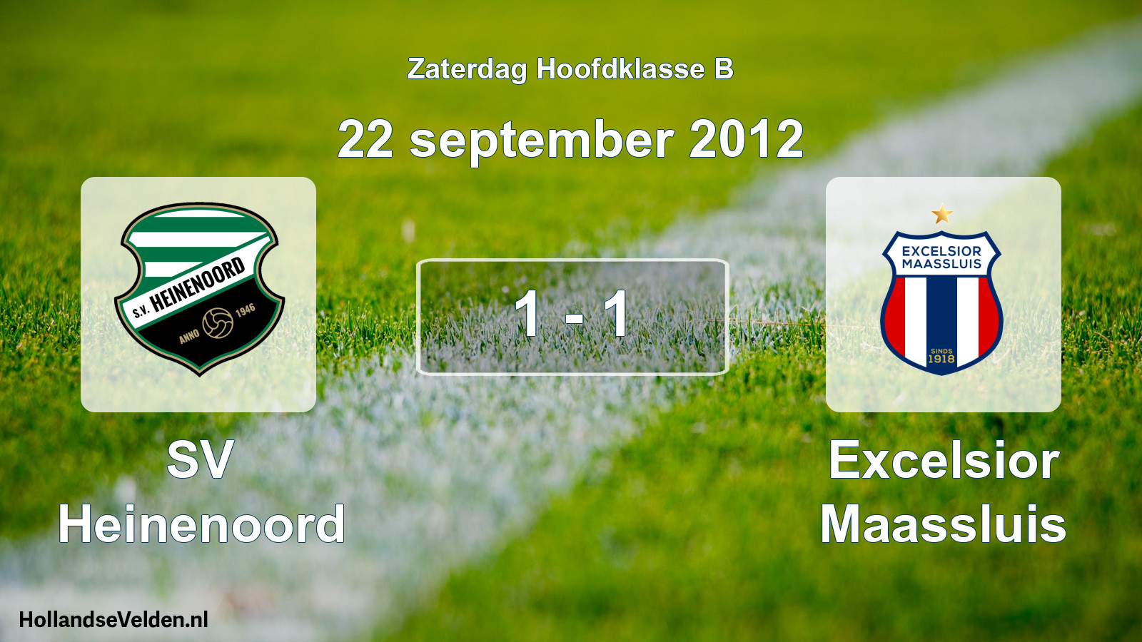 Total number of matches played: SV Heinenoord - Excelsior Maassluis 1 - 1 (22 September 2012)